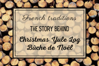 story behind Christmas yule log cake French tradition